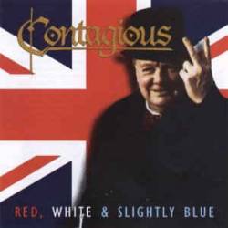 Contagious (USA-2) : Red White & Slightly Blue